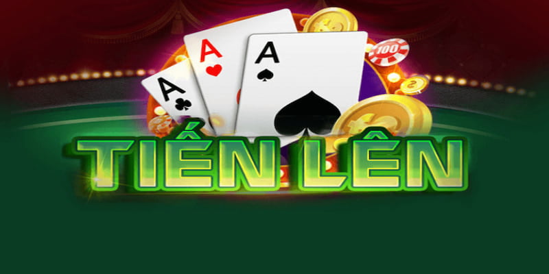 Game Bài Tiến Lên – Không Cần May Mắn, Chỉ Cần Chiến Thuật